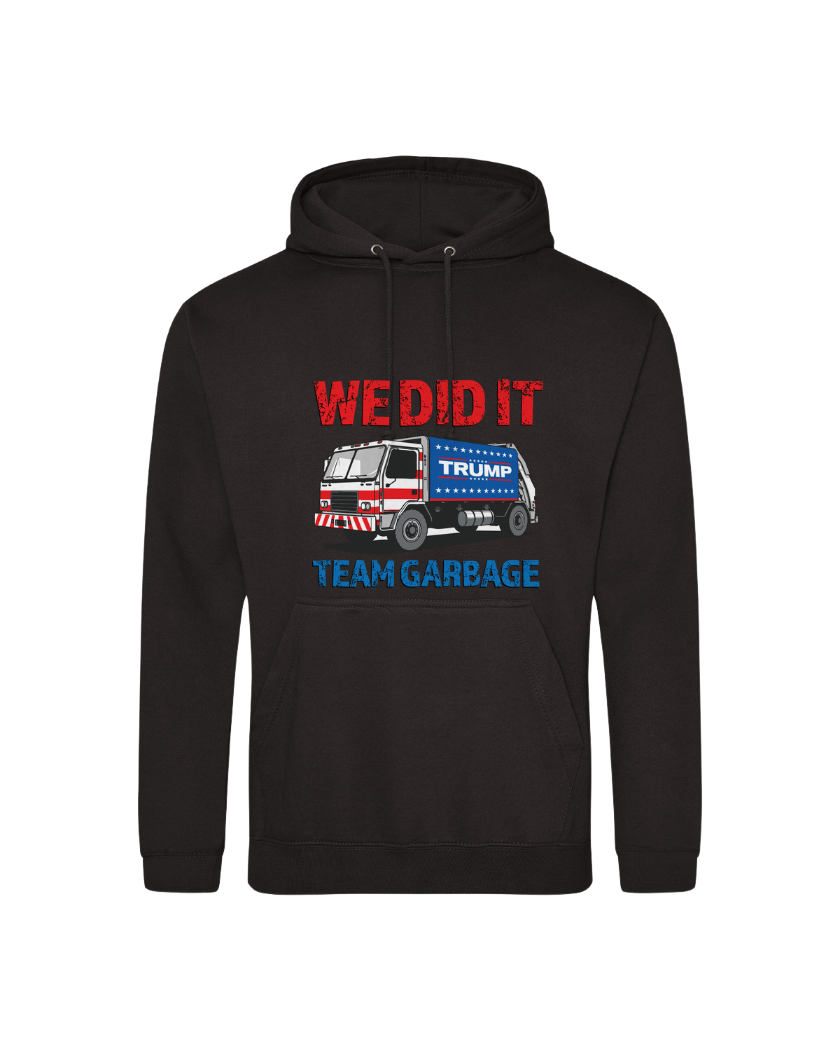 Trump Team Garbage Sweatshirt